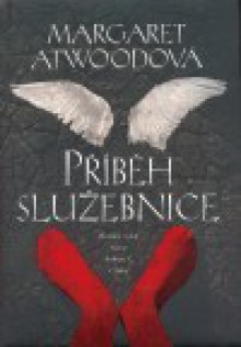 Příběh služebnice - Margaret Atwood