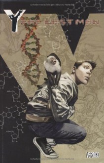 Y: The Last Man, Deluxe Edition 01 - Brian K. Vaughan