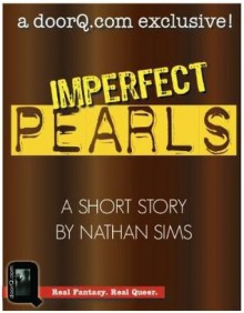 Imperfect Pearls - Nathan Sims