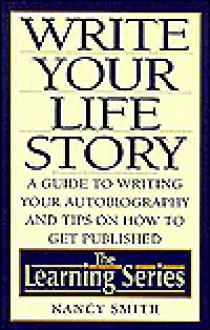 Write Your Life Story - Nancy Smith