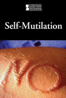 Self-Mutilation - Mary E. Williams