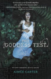 The Goddess Test - Aimee Carter