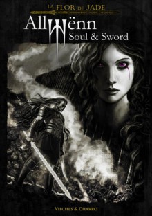 Allwenn: Soul & Sword - Jesús B. Vilches