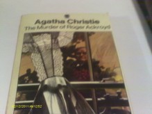 The Murder of Roger Ackroyd - Agatha Christie