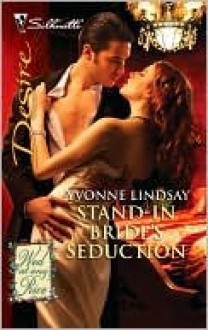 Mills & Boon : Stand-In Bride's Seduction (Wed at Any Price) - Yvonne Lindsay