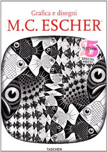 M. C. Escher. Grafica e disegni - aa vv