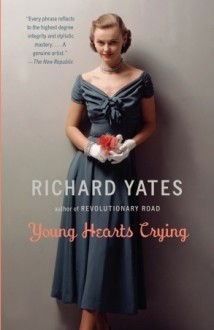 Young Hearts Crying - Richard Yates