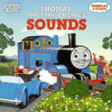 Thomas the Tank Engine's Sounds - Britt Allcroft, Christopher Moroney