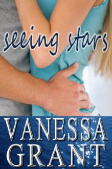 Seeing Stars - Vanessa Grant