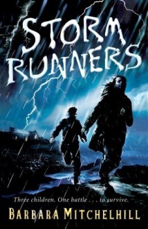 Storm Runners - Barbara Mitchelhill