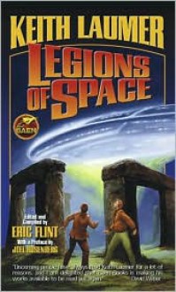 Legions of Space - Gordon R. Dickson, Keith Laumer, Joel Rosenberg