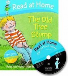 The Old Tree Stump - Roderick Hunt, Alex Brychta