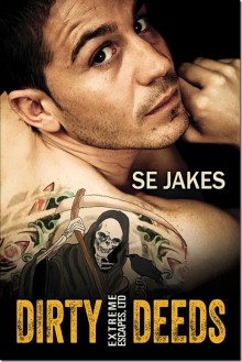 Dirty Deeds - S.E. Jakes