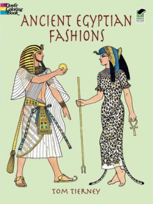 Ancient Egyptian Fashions - Tom Tierney