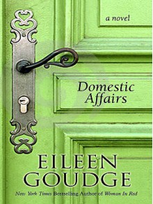 Domestic Affairs - Eileen Goudge