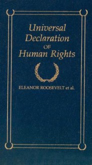 Universal Declaration of Human Rights - Eleanor Roosevelt