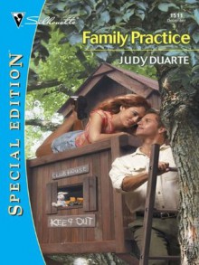 Family Practice (Silhouette Special Edition) - Judy Duarte