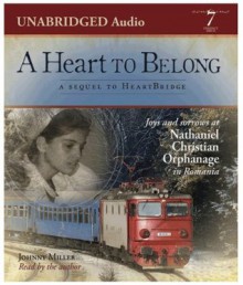 A Heart to Belong - Audio CD - Johnny Miller