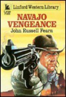 Navajo Vengeance - John Russell Fearn