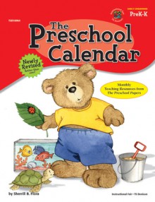 The Preschool Calendar, Grades PreK to K - Sherrill B. Flora, Instructional Fair