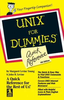 Unix for Dummies Quick Reference 4th Edition - Margaret Levine Young;John R. Levine