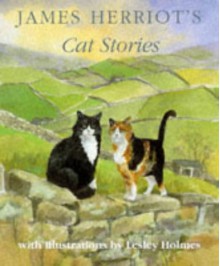 James Herriot's cat stories - James Herriot