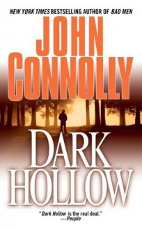 Dark Hollow - John Connolly