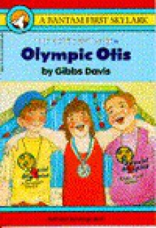 Olympic Otis - Gibbs Davis