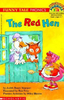 The Red Hen - Judith Bauer Stamper