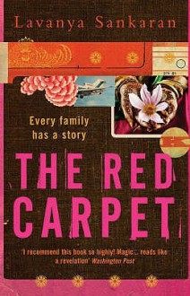 The Red Carpet - Lavanya Sankaran