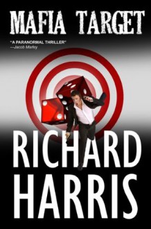 Mafia Target - Richard Harris