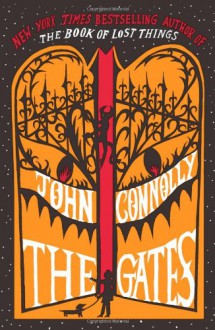 The Gates: A Samuel Johnson Tale (Samuel Johnson, #1) - John Connolly