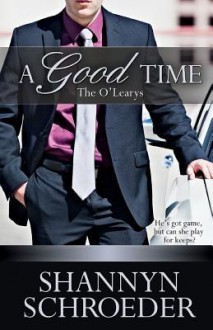 A Good Time - Shannyn Schroeder