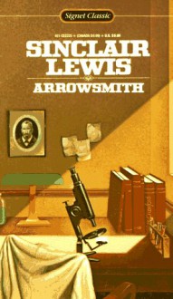 Arrowsmith - Sinclair Lewis, Mark Schorer