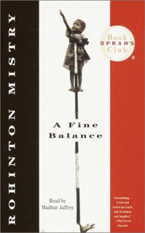 A Fine Balance - Rohinton Mistry, Madhur Jaffrey