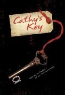 Cathy's Key - Sean Stewart;Jordan Weisman