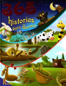 365 Historias para Dormir: 365 Bedtime Stories - Larousse, Larousse, Catherine Tessandier