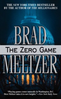 The Zero Game - Brad Meltzer