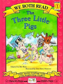 The Three Little Pigs - Dev Ross, Erin Marie Mauterer