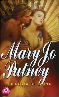 La novia de China - Mary Jo Putney