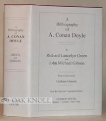 A Bibliography Of A. Conan Doyle - Richard Lancelyn Green, John M. Gibson