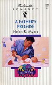 A Father's Promise - Helen R. Myers