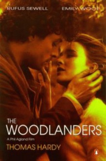 The Woodlanders - Thomas Hardy