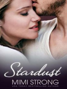 Stardust - Mimi Strong, Saskia Maarleveld