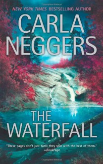 The Waterfall - Carla Neggers