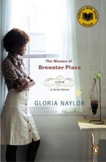 The Women of Brewster Place - Gloria Naylor