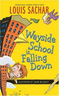 Wayside School is Falling Down - Louis Sachar