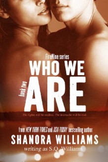 Who We Are - Shanora Williams