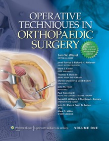 Operative Techniques in Orthopaedic Surgery - Sam W. Wiesel