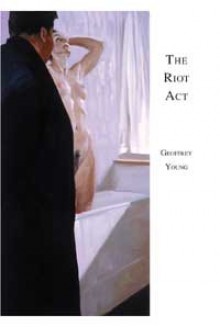 The Riot Act - Geoffrey Young